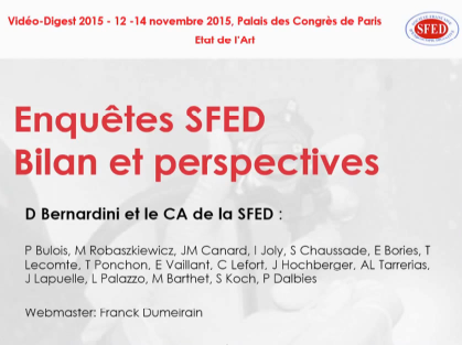 Enquêtes de pratique SFED : bilan et perspectives Enquêtes de pratique SFED : bilan et perspectives