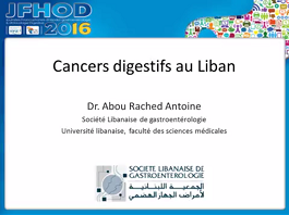 Epidémiologie des cancers digestifs au Liban