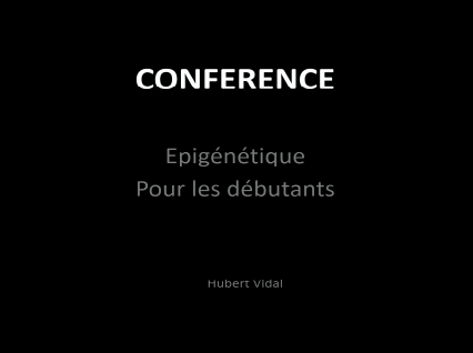 Epigénétique pour les débutants Epigénétique pour les débutants