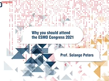 ESMO Congress 2021: Prof. Solange Peters on what is special about the congress ESMO Congress 2021: Prof. Solange Peters on what is special about the congress