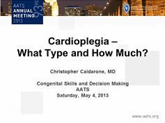 Etat congénital et prise de décision - Cardioplégie : Quel type, et combien?