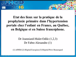 Etat des lieux sur la pratique de la prophylaxie primaire dans l'hypertension portale chez l'enfant en France, au Québec, en Belgique et en Suisse francophone
