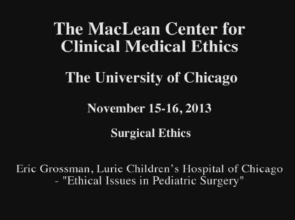 Ethical Issues in Pediatric Surgery Ethical Issues in Pediatric Surgery