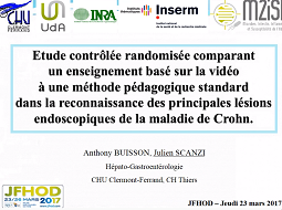 Etude contrôlée randomisée comparant un enseignement basé sur la vidéo à une méthode pédagogique standard dans la reconnaissance des principales lésions endoscopiques de la maladie de Crohn