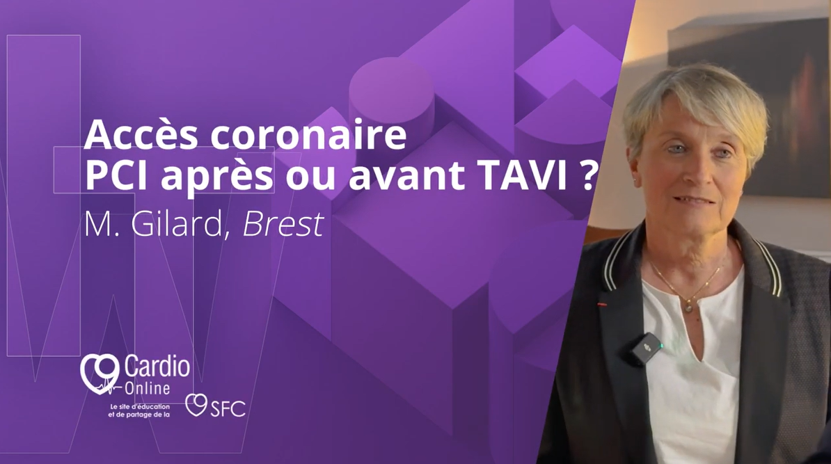 EuroPCR 2023 -  Accès coronaire – PCI après ou avant TAVI ?