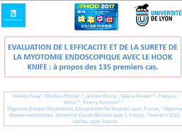Evaluation de l'efficacité et de la sûreté de la myotomie endoscopique avec le Hook Knife : 135 cas Evaluation de l'efficacité et de la sûreté de la myotomie endoscopique avec le Hook Knife : 135 cas