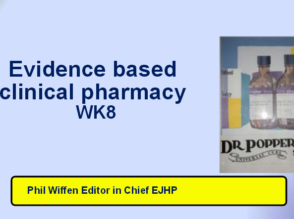 Evidence based clinical pharmacy