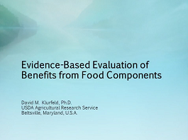 Evidence-based evaluation of benefits from food components