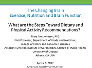 Exercise, nutrition and brain function: What are the steps toward dietary recommendations? Exercise, nutrition and brain function: What are the steps toward dietary recommendations?