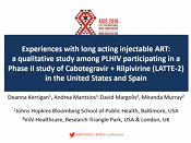 Experiences with long-acting injectable ART: a qualitative study among people living with HIV participating in a phase II study of cabotegravir + rilpivirine (LATTE-2) in the United States and Spain Experiences with long-acting injectable ART: a qualitative study among people living with HIV participating in a phase II study of cabotegravir + rilpivirine (LATTE-2) in the United States and Spain