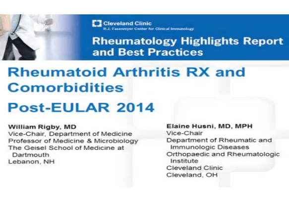 Expert Recommendations from EULAR on Rheumatoid Arthritis RX and Comorbidities Expert Recommendations from EULAR on Rheumatoid Arthritis RX and Comorbidities