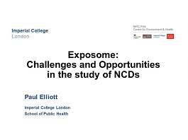 "Exposome: Challenges and Opportunities in the Study of Non-Communicable Diseases" "Exposome: Challenges and Opportunities in the Study of Non-Communicable Diseases"