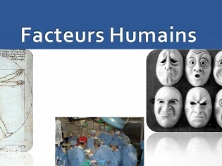 Facteurs humains Facteurs humains
