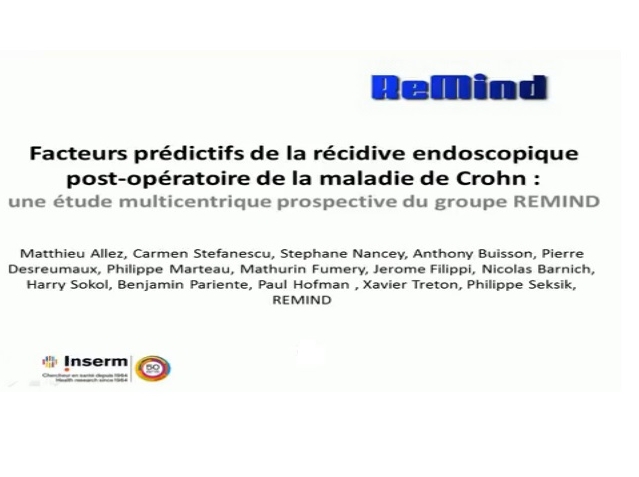 Facteurs prédictifs de la récidive endoscopique post-opératoire de la maladie de Crohn : une étude multicentrique prospective du groupe REMIND