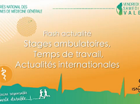 Flash Actus stages ambulatoires, temps de travail, international
