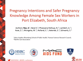 Future pregnancy intentions and knowledge of methods for safer conception among female sex workers in Port Elizabeth, South Africa Future pregnancy intentions and knowledge of methods for safer conception among female sex workers in Port Elizabeth, South Africa