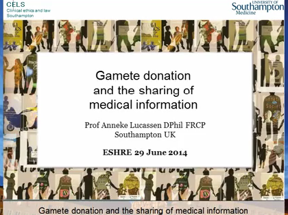 Gamete donation and the sharing of medical information Gamete donation and the sharing of medical information
