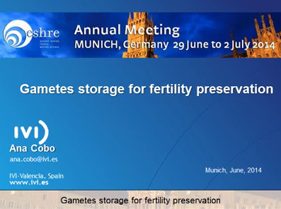 Gametes storage for fertility preservation Gametes storage for fertility preservation