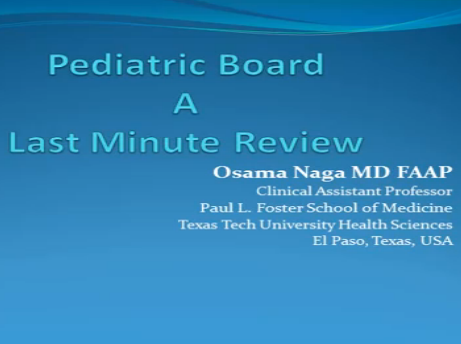 General Pediatrics Board Review