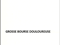 Grosse bourse douloureuse