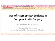 Haemostats / sealants in complex aortic surgery Haemostats / sealants in complex aortic surgery