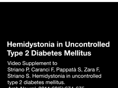 Hemidystonia in Uncontrolled Type 2 Diabetes Mellitus Hemidystonia in Uncontrolled Type 2 Diabetes Mellitus