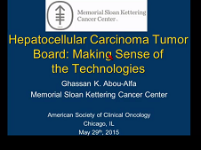 Hepatocellular Carcinoma Tumor Board: Making Sense of the Technologies Hepatocellular Carcinoma Tumor Board: Making Sense of the Technologies