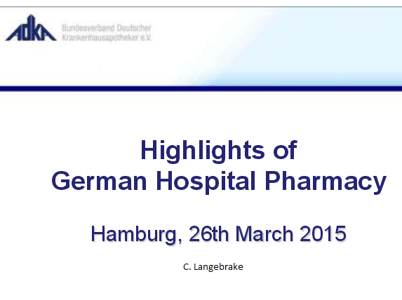 Highlights of German Hospital Pharmacy