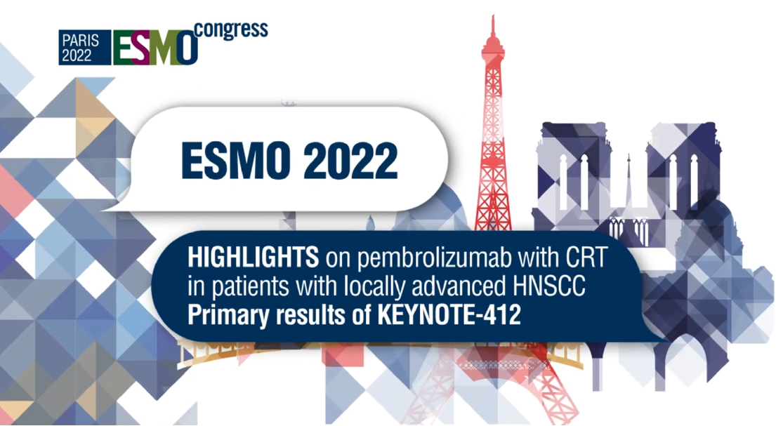 Highlights on pembrolizumab with CRT in locally advanced HNSCC_ The KEYNOTE-412 study Highlights on pembrolizumab with CRT in locally advanced HNSCC_ The KEYNOTE-412 study