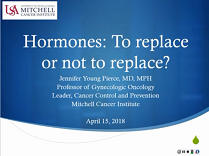 Hormones: To Replace or Not To Replace? Hormones: To Replace or Not To Replace?