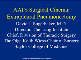 How I Do an Extrapleural Pneumonectomy for Malignant
