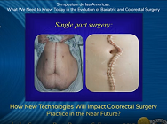 How New Technologies Will Impact Colorectal Surgery Practice in the Near Future? How New Technologies Will Impact Colorectal Surgery Practice in the Near Future?