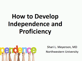 How to Develop Independence and Proficiency