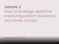 How to leverage digital for improving patient awareness and timely access?