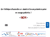 Il est éthique d'admettre en réanimation un patient palliatif -Contre