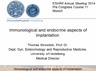 Immunological and endocrine aspects of implantation Immunological and endocrine aspects of implantation