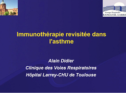 Immunothérapie revisitée dans l'asthme