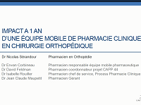 Impact à 1 an d'une équipe mobile de pharmacie clinique en chirurgie orthopédique Impact à 1 an d'une équipe mobile de pharmacie clinique en chirurgie orthopédique