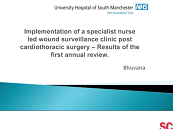Implementation of a specialist nurse led wound surveillance clinic post cardiothoracic surgery Implementation of a specialist nurse led wound surveillance clinic post cardiothoracic surgery
