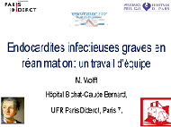 Infections communautaires - Endocardites graves : un travail d'équipe