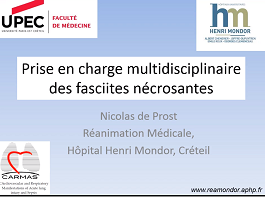 Infections communautaires - Prise en charge multidisciplinaire des fasciites nécrosantes Infections communautaires - Prise en charge multidisciplinaire des fasciites nécrosantes