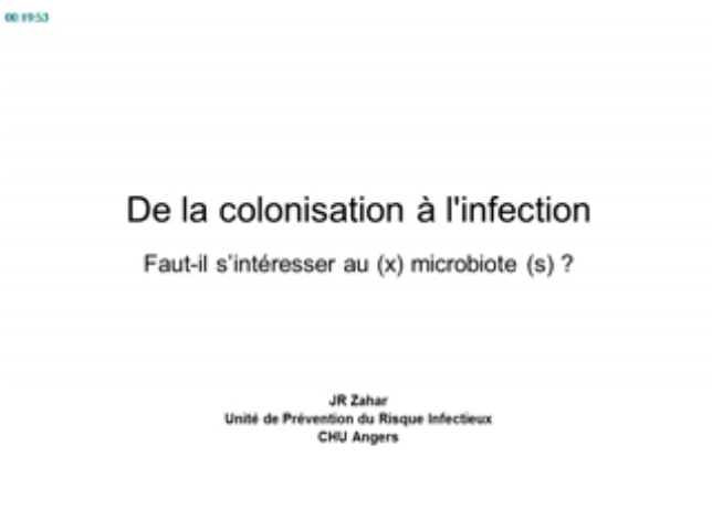 Infections nosocomiales les flores au centre du problème - De la colonisation à l'infection - 2015 Infections nosocomiales les flores au centre du problème - De la colonisation à l'infection - 2015