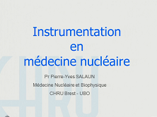 Instrumentation : TEP et TEMP - Applications cliniques 1 Instrumentation : TEP et TEMP - Applications cliniques 1