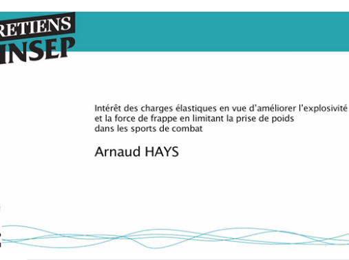 Intérêt des charges élastiques en vue d'améliorer l'explosivité et la force de frappe en limitant la prise de poids dans les sports de combat