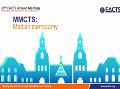 Interviews MMCTS - Sternotomie médiane Interviews MMCTS - Sternotomie médiane