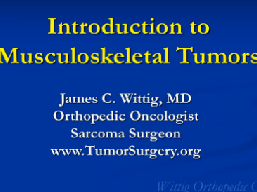 Introduction to Musculoskeletal Tumors - Lecture 1
