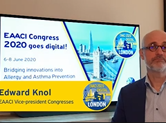 Join us at the EAACI 2020 Digital Congress! A message from EAACI VP Congresses Edward Knol Join us at the EAACI 2020 Digital Congress! A message from EAACI VP Congresses Edward Knol