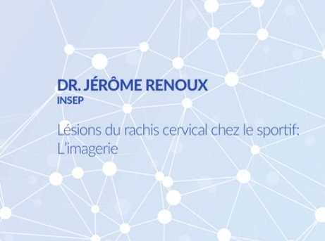 Lésions du rachis cervical chez le sportif L'imagerie