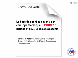 La base de données nationale en chirurgie thoracique EPITHOR : histoire et développements récents