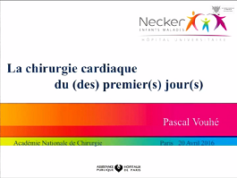 La chirurgie cardiaque du premier jour La chirurgie cardiaque du premier jour